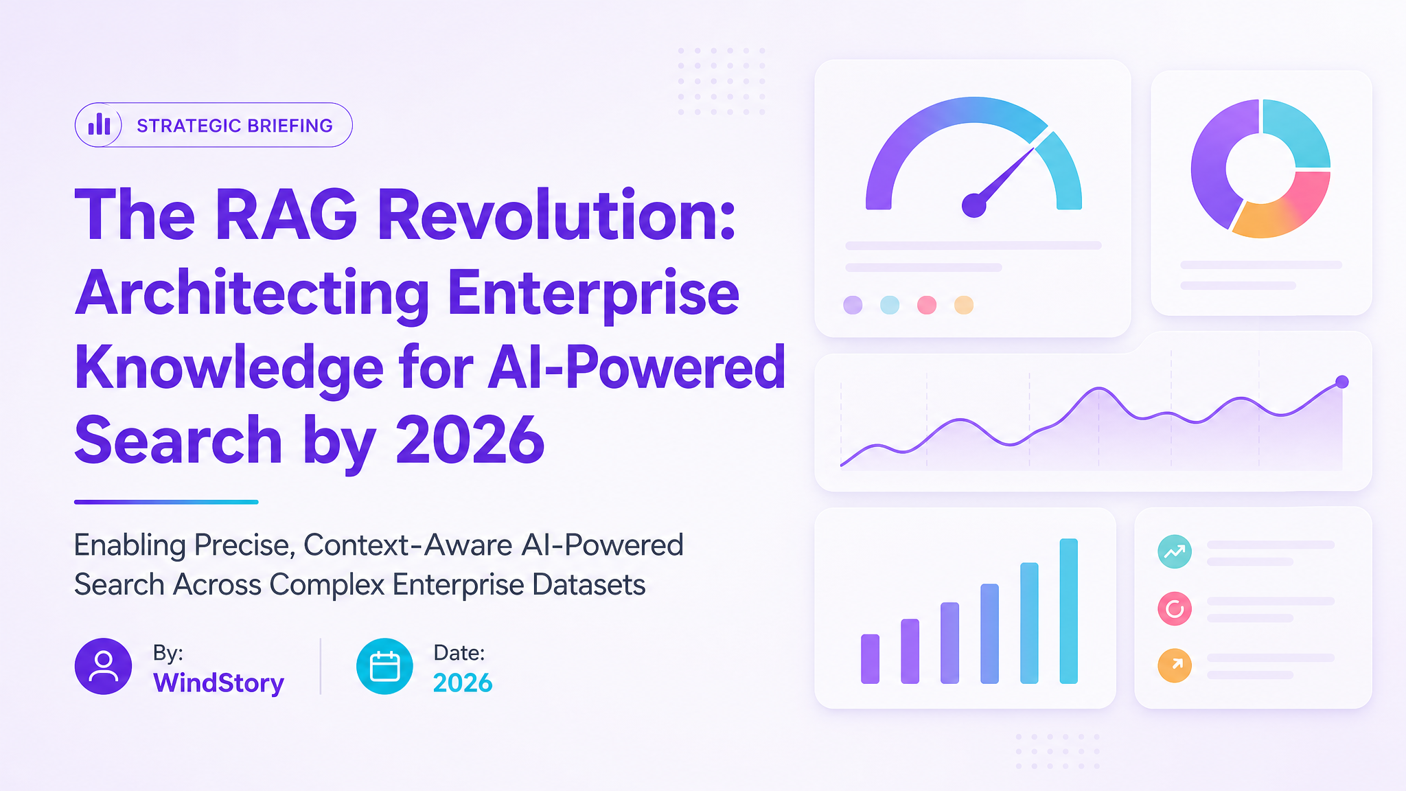 The RAG Revolution: Architecting Enterprise Knowledge for AI-Powered Search by 2026