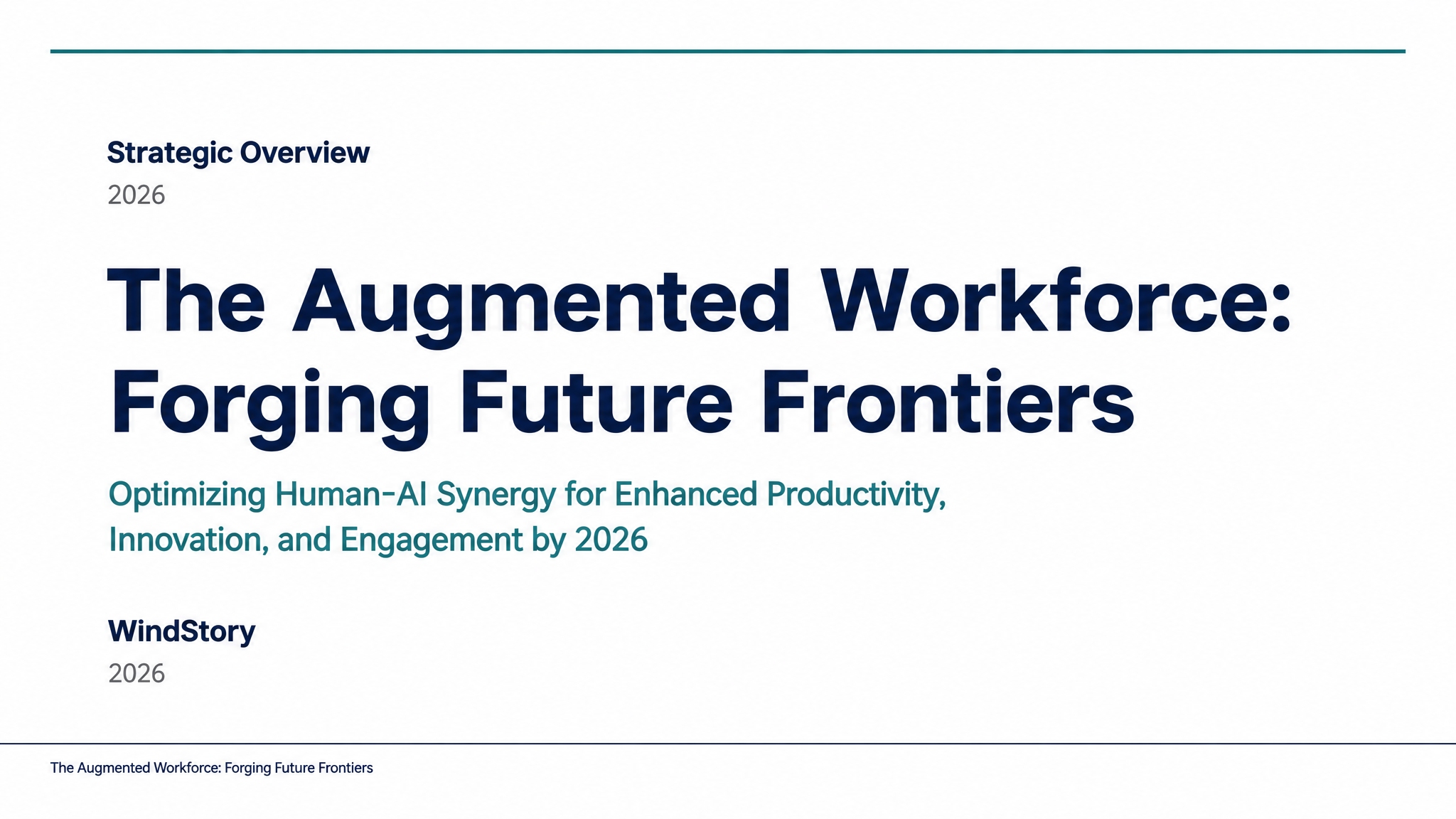 The Augmented Workforce: Forging Future Frontiers