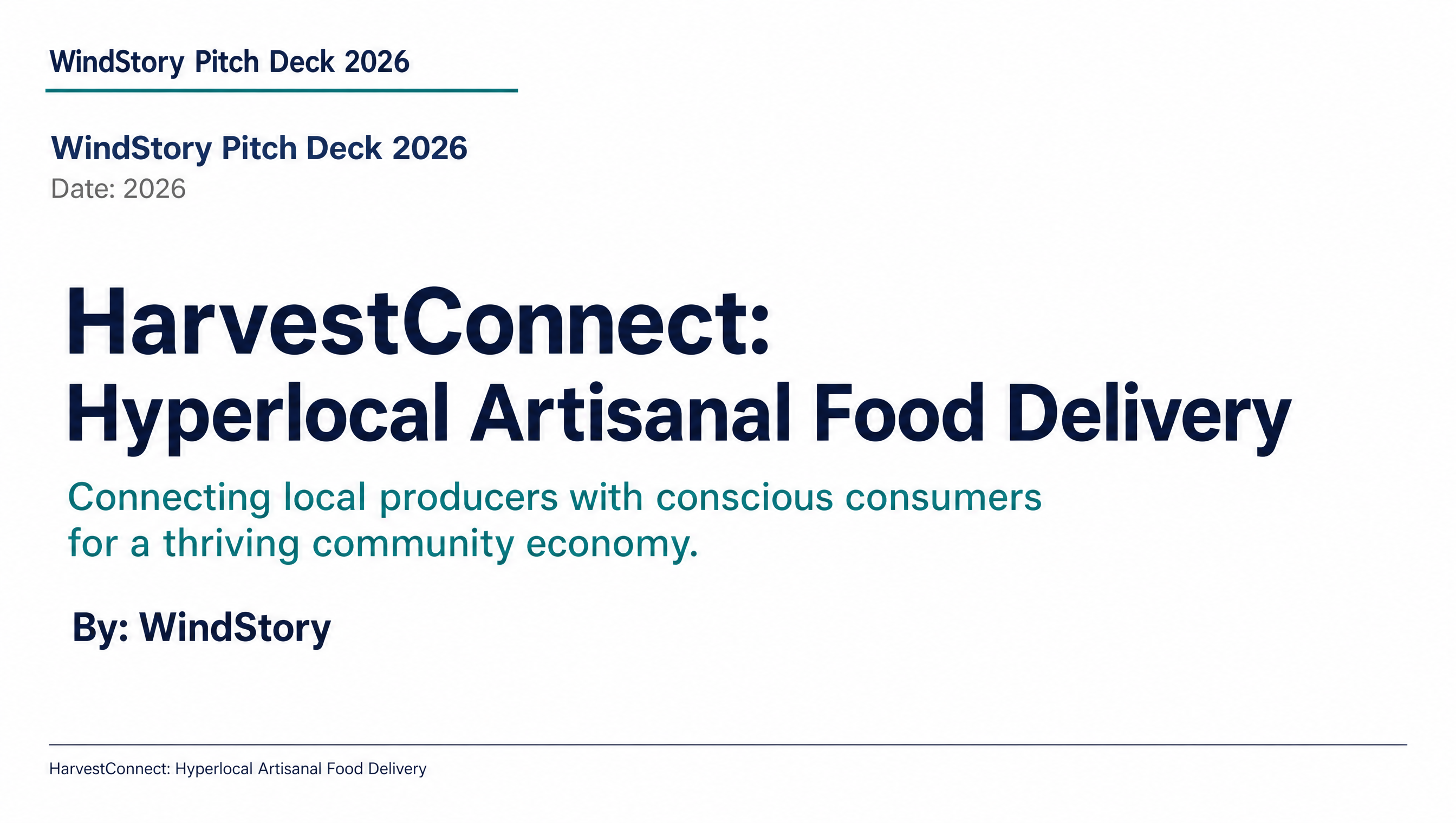 HarvestConnect: Hyperlocal Artisanal Food Delivery