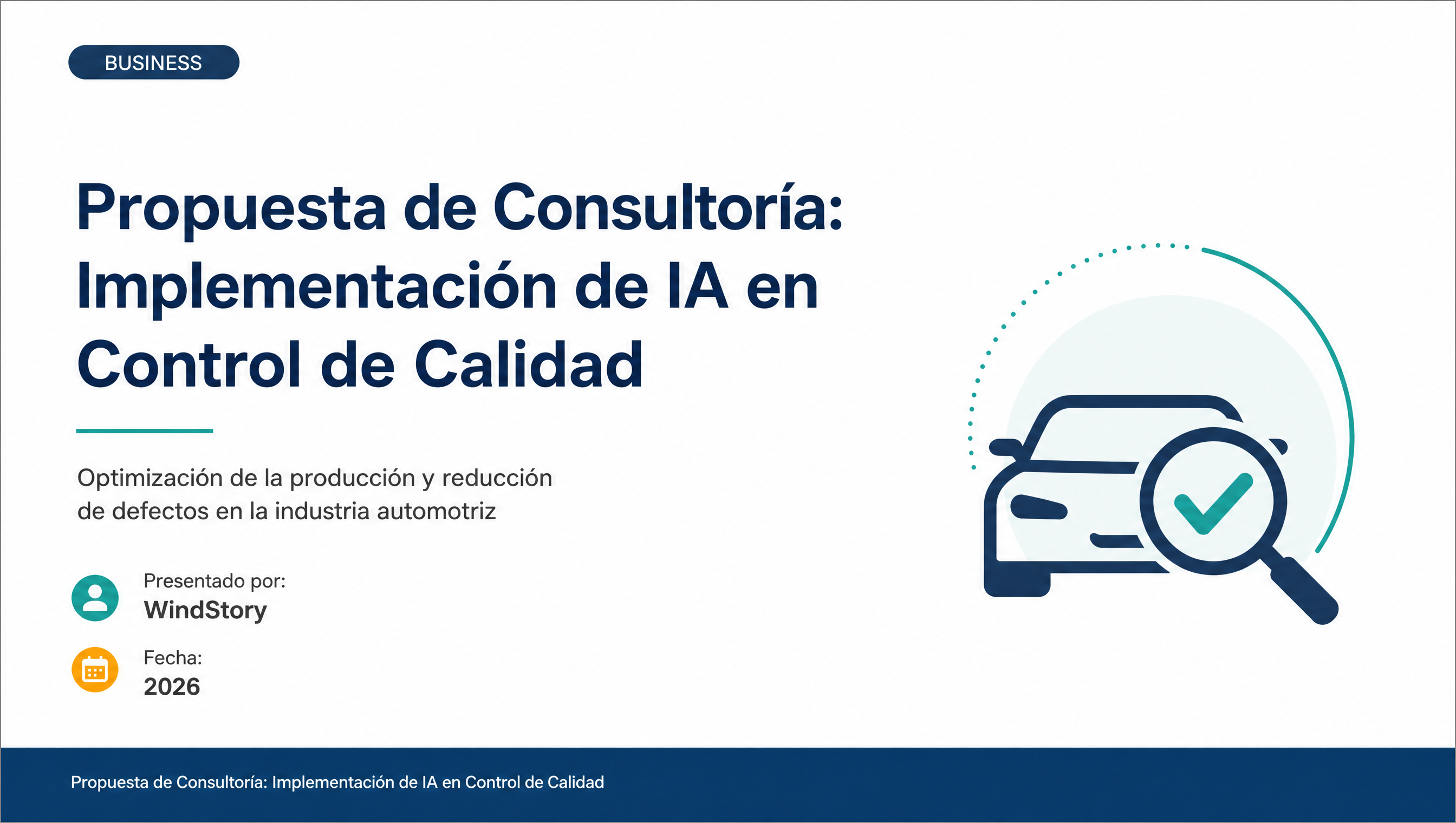 Propuesta de Consultoría: Implementación de IA en Control de Calidad