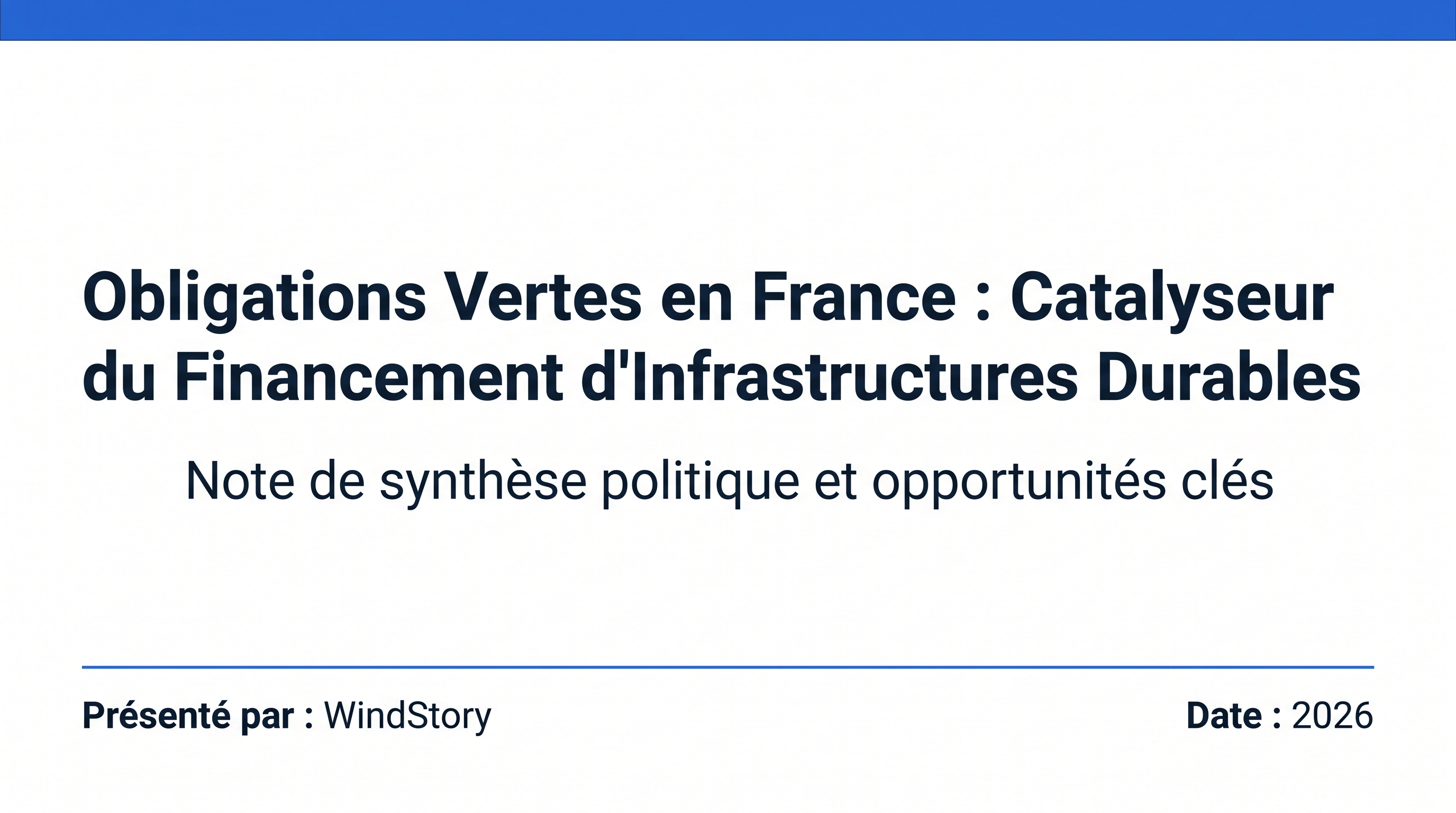 Obligations Vertes en France : Catalyseur du Financement d'Infrastructures Durables