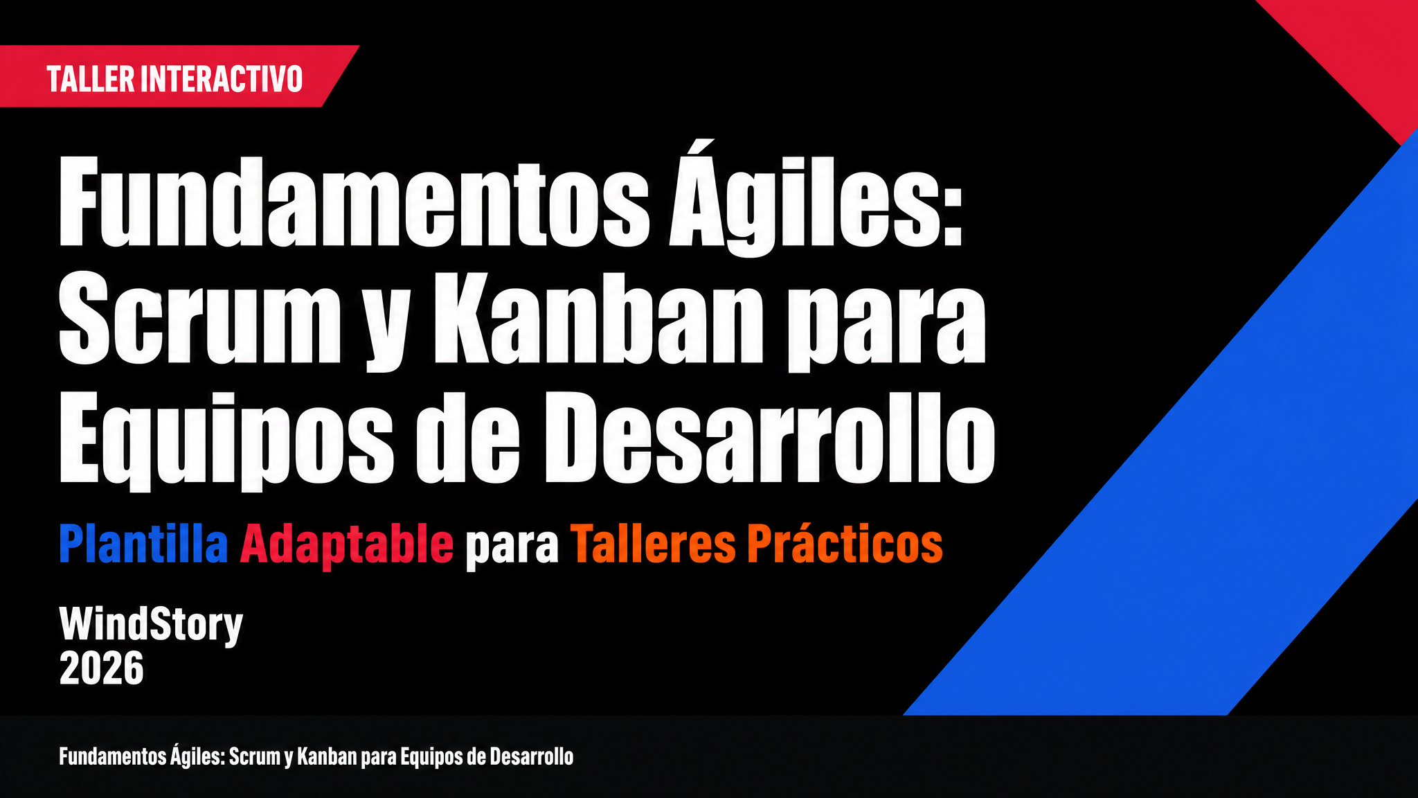 Fundamentos Ágiles: Scrum y Kanban para Equipos de Desarrollo