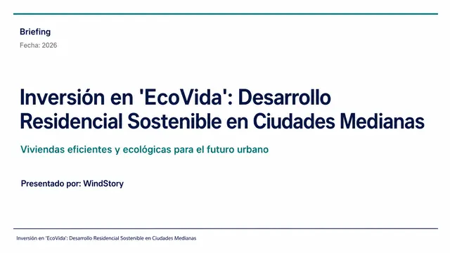 Inversión en 'EcoVida': Desarrollo Residencial Sostenible en Ciudades Medianas