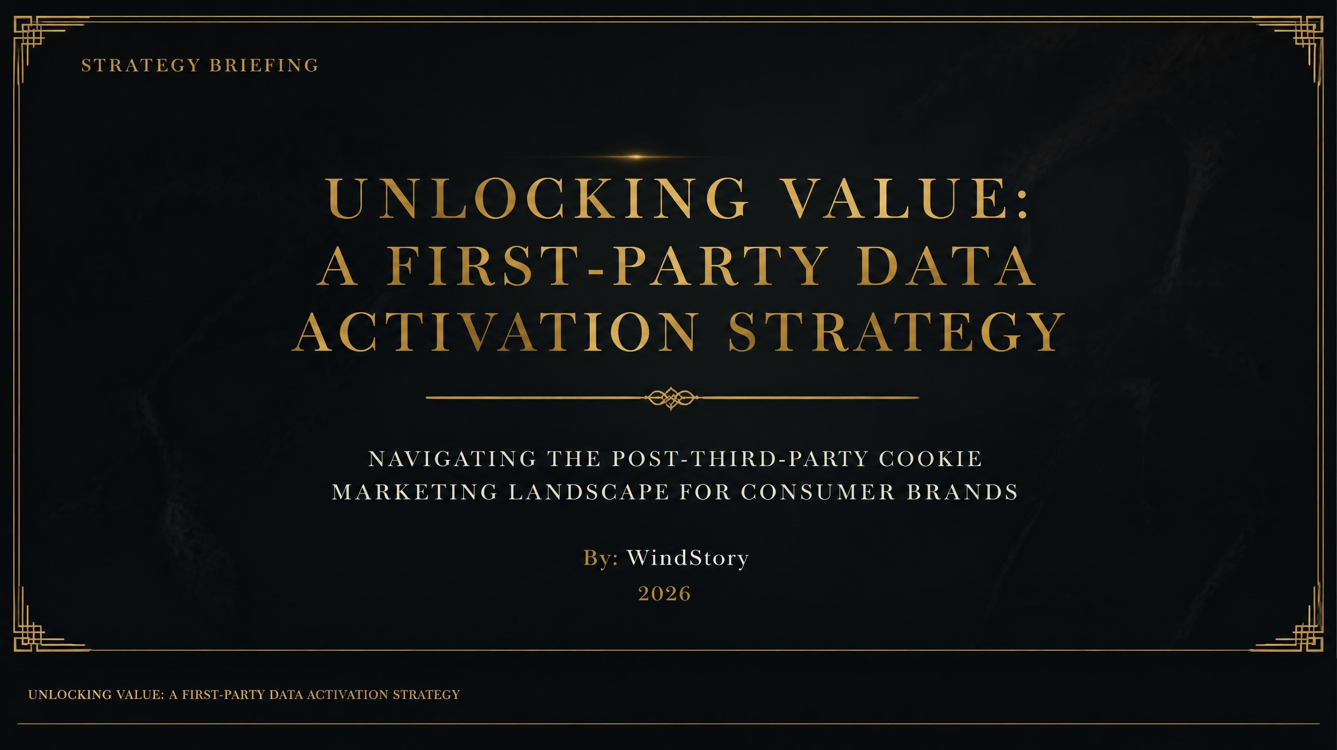 Unlocking Value: A First-Party Data Activation Strategy